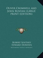 Robert Southey | Oliver Cromwell And John Bunyan (Large Print Edition) | Buch