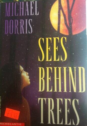 Sees Behind Trees - Paperback By DORRIS, Michael - GOOD | eBay
