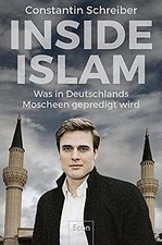 Inside Islam: Was in Deutschlands Moscheen ge...