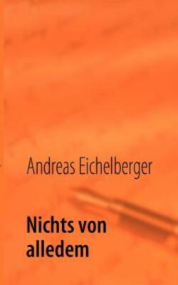 Nichts Von Alledem
