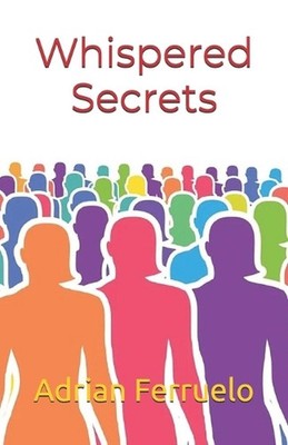Whispered Secrets by Adrian Ferruelo Paperback Book
