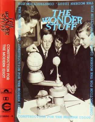 Wonder Stuff - Construction For The Modern Idiot - Used Cassette - F6999z