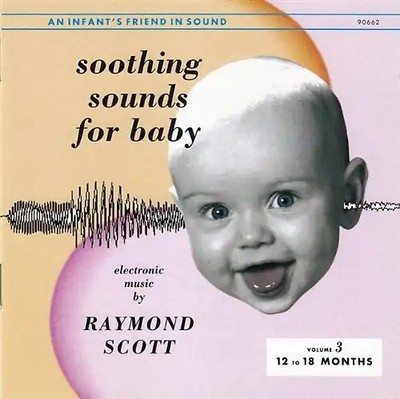 Scott Raymond - Soothing Sounds for Baby [12-1
