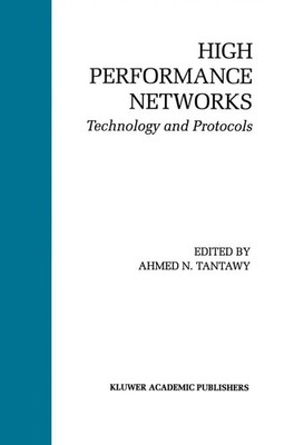 Ahmed N. Tantawy | High Performance Networks | Taschenbuch | Englisch (2012)