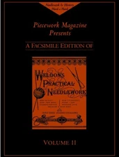 Weldon's Practical Needlework: A Facsimile Edition (Weldon's Practical Needl...