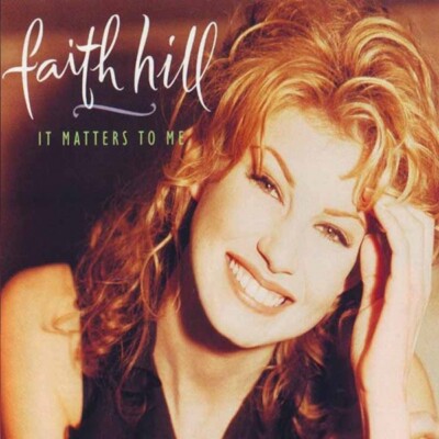 Faith Hill - It Matters To Me (1995) CD NEW