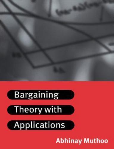 Bargaining Theory with Applications Muthoo Paperback Cambridge University Press