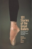 101 Stories Of The Great Ballets | George Balanchine (U. A.) | Englisch | Buch