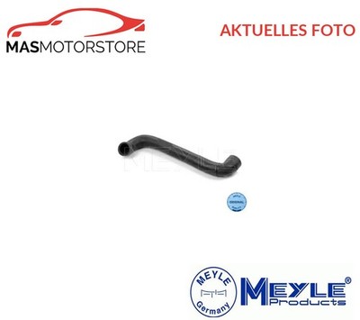 KÜHLUNG KÜHLERSCHLAUCH OBERE MEYLE 319 115 3142 A FÜR BMW 3,E30 2L,2.5L,2.7L