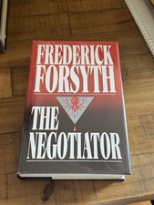 Product Image: Frederick Forsyth The Negotiator Signed & Dated HB 1989 1st Edition Book