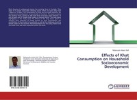 Effects Of Khat Consumption On Household Socioeconomic Development Nidamduin Ada