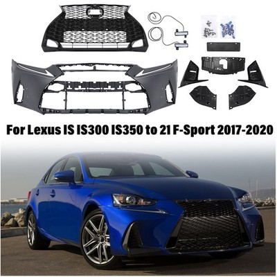 For 2017-2020 Lexus IS IS300 IS350 to 21+ F-Sport Style Front Bumper Conversion