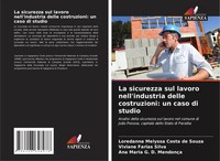 Loredanna Melyssa Costa De Souza (U. A.) | La Sicurezza Sul Lavoro...