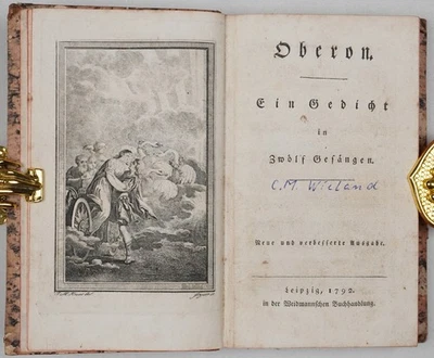 Oberon Ein Gedicht in zwölf Gesängen C. M. Wieland Leipzig 1792 - Bild 1 von 4