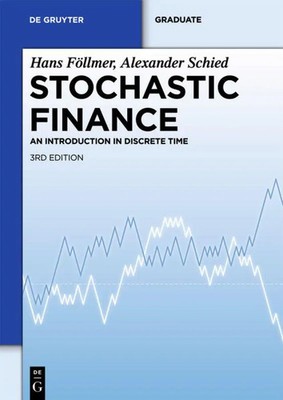 Stochastic Finance An Introduction in Discrete Time Alexander Schied (u. a.)