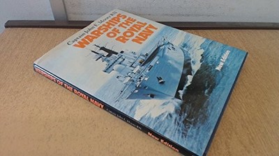 Warships of the Royal Navy, Moore, John E.