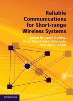 Reliable Communications for Short-Range Wireless Systems,Ismail 