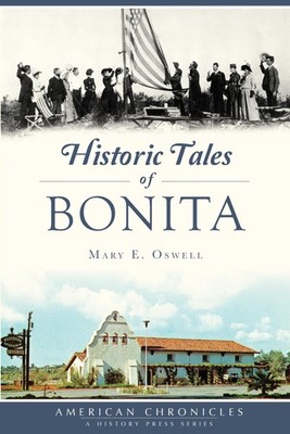 Historic Tales of Bonita (Hidden History)
