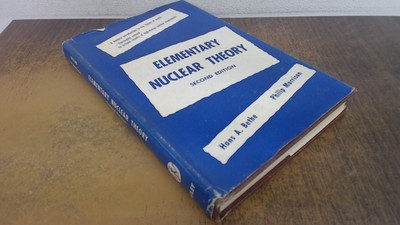 			Elementare Kerntheorie (2. Auflage), Hans A. Bethe, John Wi		