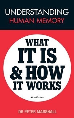 Understanding Human Memory by Peter Marshall - 9780956978424