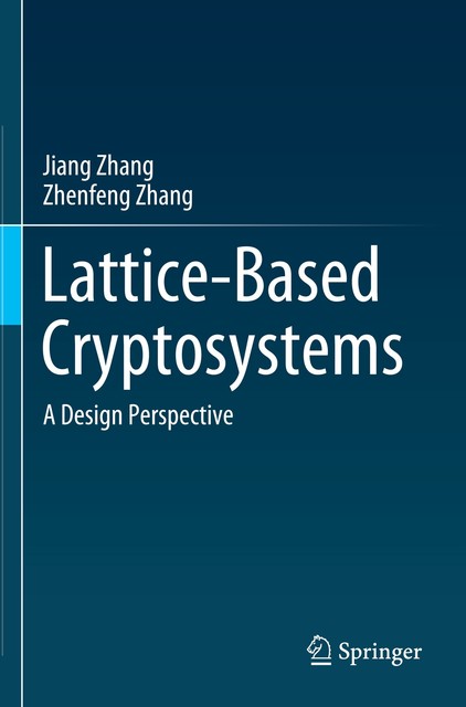 Lattice-Based Cryptosystems von Zhenfeng Zhang (2021, Taschenbuch ...