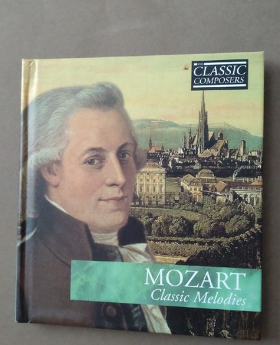 The Classic Composers - Mozart - Classic Melodies (Audio cd /Booklet) (Import)