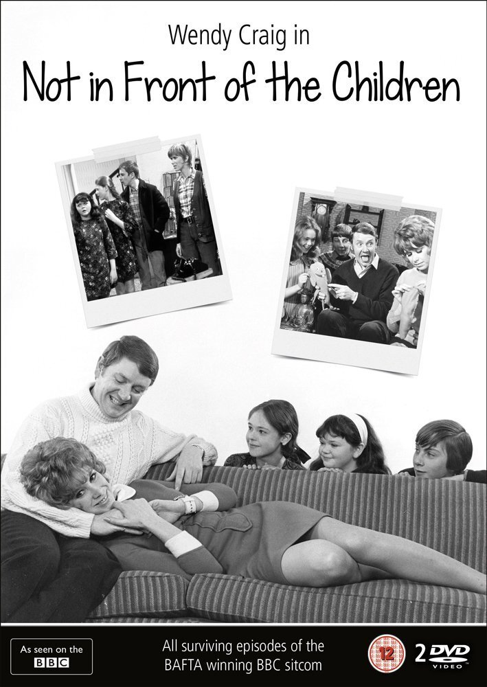 Not in Front of the Children (DVD) Wendy Craig Paul Daneman Ronald Hines