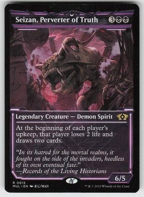 MP-01 Played Seizan, Perverter of Truth 15 March of the Machine: Multiverse Lege