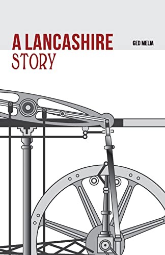 A Lancashire Story - Melia, Ged