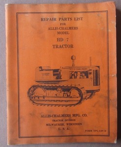 Original Vtg 1940s Allis Chalmers HD 7 Tractor REPAIR PARTS LIST Manual