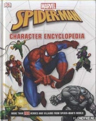 Spiderman Character Encyclopedia More Than 200 Heroes And Villain