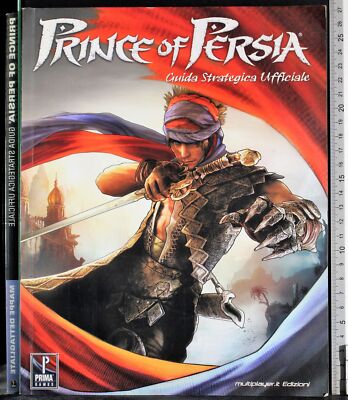 PRINCE OF PERSIA. OFFIZIELLER STRATEGISCHER LEITFADEN. CATHERINE BROWNE. ERSTE SPIELE.