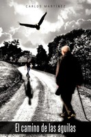 Carlos Mart Nez (U. A.) | El Camino De Las Guilas | Taschenbuch | Spanisch