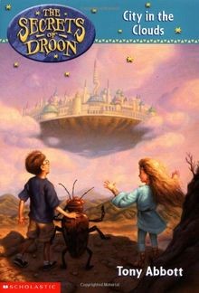 City in the Clouds (Secrets of Droon (Quality)) von Tony... | Buch | Zustand gut