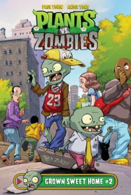 Plants Vs. Zombies 2 : Grown Sweet Home, Library by Tobin, Paul; Tong, Andie ...