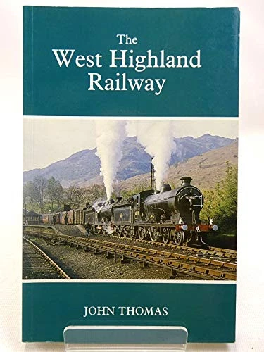 The West Highland Railway by Paterson, Alan Paperback Book The Cheap Fast Free