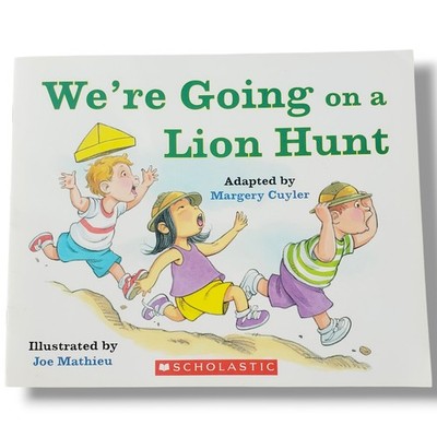 We're Going on a Lion Hunt, Paperback by Cuyler, Margery (ADP); Mathieu, Joe ...