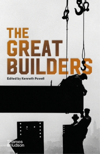 Kenneth Powell The Great Builders (Tascabile)