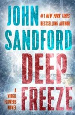 Deep Freeze By John Sandford 2017 Hardcover 1st Ed. crate-30-0303
