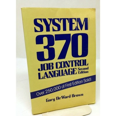 Vintage 1987 IBM System 370 Job Control Language by Gary DeWard Brown Paperback