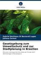 Gabriel Bertimes Di Bernardi Lopes (U. A.) | Gesetzgebung Zum Umweltschutz...