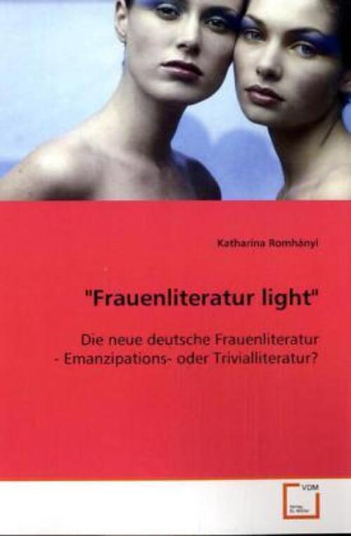 Thumbnail - Katharina Romhányi | Frauenliteratur Light | Taschenbuch | Deutsch