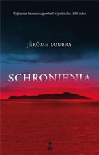 Schronienia & JERME LOUBRY
