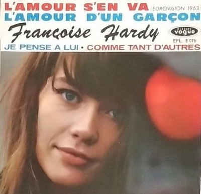 Junk Françoise Hardy L'Amour S'en Va 7'' Vinyl EP Eurovision 1963 VG+ Record