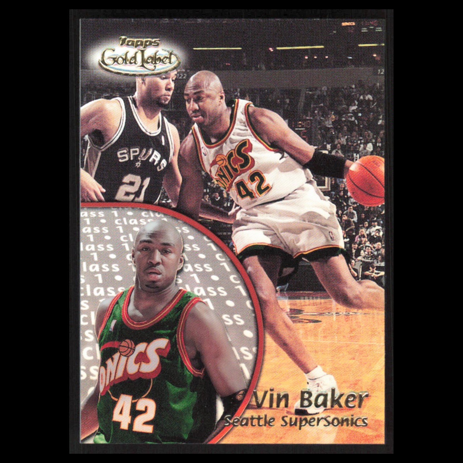 Vin Baker #57 2000 Topps Gold Label Seattle SuperSonics Basketball Card NBA NM