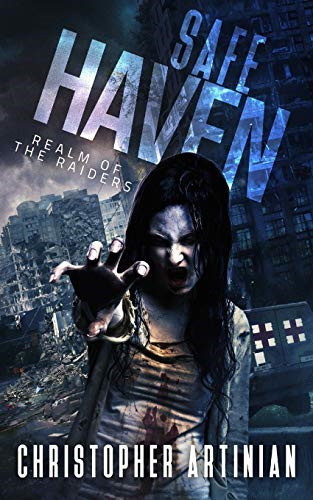 Safe Haven: Realm of the Raiders: 2 - Artinian, Christopher