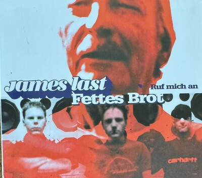 James Last & Fettes Brot - Ruf Mich An (1999) (DigiPak)