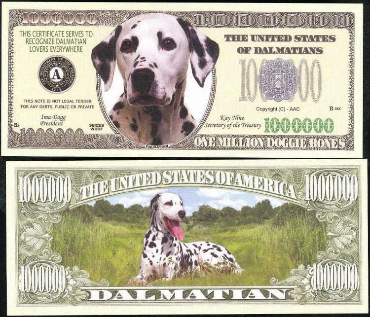 DALMATIAN DOG MILLION DOLLAR PAPER MONEY - LOT OF 2
