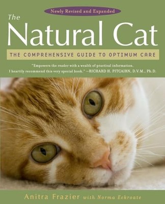 The Natural Cat: The Comprehensive ..., Eckroate, Norma