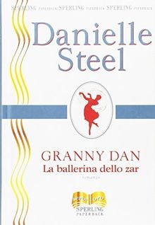 Granny Dan. La ballerina dello zar (Serie oro) von ... | Buch | Zustand sehr gut